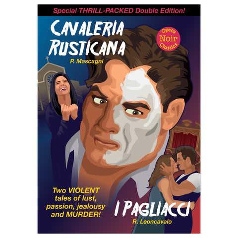 Cavleria Rusticana / Pagliacci